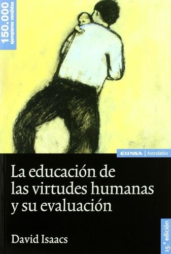Portada de La educación de las virtudes humanas