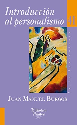 Portada de Introducción al personalismo, de Juan Manuel Burgos